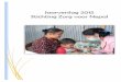 Jaarverslag 2015 Stichting Zorg voor Nepalzorgvoornepal.nl/...voor-Nepal-Jaarverslag-2015.pdf · Jaarverslag 2015 Stichting Zorg voor Nepal . 1 Voorwoord Voor u ligt het jaarverslag