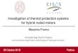 Investigation of thermal protection systems for hybrid ... · MASSIMO FRANCO -INVESTIGATION OF THERMAL PROTECTION SYSTEMS FOR HYBRID ROCKET MOTORS 3 The design of new thermal protection