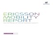 Ericsson Mobility Report November 2014 - Techzim...2 ERICSSON MOBILITY REPORT NOVEMBER 2014 Mobile subscription essentials 2013 2014 2020 forecast CAGR 2014–2020 Unit Worldwide mobile