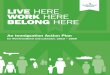 LIVE HERE WORK HERE BELONG HERE · The Population Growth Strategy spans a 10-year timeframe with a review in 2019-20. An annual report will be issued to update the public and provide