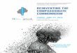 REINVENTING THE COMPASSIONATE COMMONROOM · orientation and development, review, advancement and compliance as well as workplace definition and compliance from the technical to the