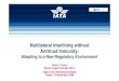 Multilateral Interlining without Antitrust ImmunityMultilateral Interlining without Antitrust Immunity: Adapting to a New Regulatory Environment Colin T. Flynn Senior Legal Counsel,