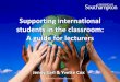 Supporting international students in the classroom: A ... I. English language standards for international