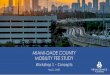 Miami-dade County mobility fee Study · MIAMI-DADE COUNTY MOBILITY FEE STUDY Workshop 1 – Concepts May 11, 2020