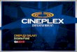 CINEPLEX GALAXY Income Fundirfiles.cineplex.com/investors/presentations/2010/... · 2009 Accomplishments 1. Cineplex.com-#1 destination of choice for movie-goers in Canada-Redesigned