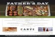 FATHER’S DAY - Carve American Grille€¦ · FATHER’S DAY Make a Reservation or Order & Pay Online for Curbside Pickup at CarveAmericanGrille.com *Tax + 15% handling fee on food