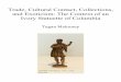 Trade, Cultural Contact, Collections, and Exoticism: The ...ctl.w3.uvm.edu/omeka/files/original/693a24a725531... · Trade, Cultural Contact, Collections, and Exoticism: The Context