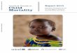Levels & Trends in Report 2015 Child Mortality UN Inter ...documents.worldbank.org/curated/en/... · 9/8/2015  · Levels & Trends in Child Mortality Report 2015 Estimates Developed