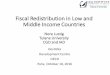 Fiscal Redistribution in Low and Middle Income Countries · Nora Lustig Tulane University CGD and IAD DevTalks Development Centre OECD Paris, October 10, 2016 Lustig, Nora, editor,