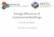 Energy Efficiency of Commercial Buildingscseweb.ucsd.edu/~trosing/lectures/buildings.pdf1. A Platform for Ubiquitous Sensor Deployment in Occupational and Domestic Environments –