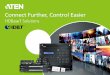 Connect Further, Control Easier...Case Study: Retail - Self-Service Kiosk and Digital Signage 3 6 7 HDBaseT Matrix with Video Wall Solutions Case Study: Broadcasting & Media - Artear,