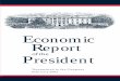 Economic Report of the President - 2003€¦ · Economic Report of the President | 3 ECONOMIC REPORT OF THE PRESIDENT To the Congress of the United States: The economy is recovering