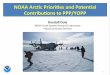 NOAAArc’c$Priori’es$and$Poten’al$ ContribuonstoPPP/YOPP · NOAA’s Arcc Goals Forecast Sea Ice Strengthen Foundational Science to Understand & Detect Arctic Climate and Ecosystem