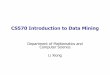 CS570 Introduction to Data Mining - Emory Universitylxiong/cs570_s11/share/slides/01_intro.pdf · Advances in Knowledge Discovery and Data Mining (U. Fayyad, G. Piatetsky -Shapiro,