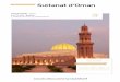 Sultanat d'Oman - Club Med · 2019-08-19 · Passeport valide 6 mois après la date de retour. Un visa est obligatoire pour l'entrée à Oman. Depuis le 21 mars 2018, le service consulaire