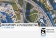 2019 ANNUAL GENERAL MEETING - Argo Infrastructure · 2019-10-21 · This presentation has been prepared by Argo Service Company Pty Ltd (ASCO) (ACN 603 367 479) (Australian Financial