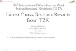 26th International Workshop on Weak Interactions and ... · T2K Neutrino Interactions Charged-Current Quasi-Elastic ... CC 0 pion ν μ CC with proton. June 20, 2017 McGrew for T2K