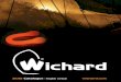 2012 Catalogue - Wichard · wichard.com 2 I 3 Jean-Claude Ibos CEO of Wichard Summary Editorial WICHARD page 4 - 7 STAINLESS STEEL PRODUCTS pages 8 - 29 RIG ADJUSTERS AND WIRE ACCESSORIES
