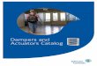 Dampers and Actuators Catalog - HVAC USA · Introduction to Dampers. V ... Damper blades are available in various styles. Single-piece blades are fabricated from a single thickness