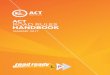 ACT road rules handbook · 2017-03-30 · This ACT Road Rules Handbook contains practical information to help you master the road rules and obtain the other knowledge you will need