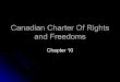 Canadian Charter Of Rights and Freedomssocials11hall.weebly.com/uploads/3/2/3/3/3233816/charter...individual rights and freedoms. The Charter takes power The Charter takes power away