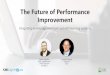 The Future of Performance Improvement · 2020-02-09 · KMWorld Promise Award Winner KMS lighthouse “The award-winning organization demonstrates how it goes beyond simply delivering
