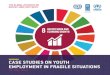 CASE STUDIES ON YOUTH EMPLOYMENT IN …...Aminata Maiga, ILO Director for DR Congo, Angola, Central African Republic, Congo, Gabon and Chad, maiga@ilo.org The project results consisted