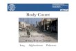 Body Count PPT - Zielscheibe Mensch€¦ · Body Count Casualty Figures after 10 Years of the „War on Terror“ Iraq Afghanistan Pakistan