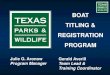 BOAT TITLING & REGISTRATION PROGRAM · title (new title/registration, ownership transfer, add/release lien, replacement title) ... • If the record contains a title the processor