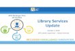 Library Services Update - BoardDocs, a Diligent Brand...P.O. # 1: Increased achievement for all reporting groups on district and state assessments shows progress toward eliminating