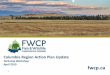 Technical Workshop fwcpfwcp.ca/app/uploads/2019/04/Presentation-Columbia-Region-Action-… · 1. Priority areas: five priority BC Hydro reservoirs (and corresponding tributaries)