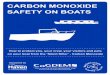 CARBON MONOXIDE SAFETY ON BOATS - Safelincs · Have appliances properly installed and serviced routinely by competent fitters. Annual servicing of appliances is recommended where