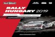RALLY HUNGARY NYÍREGYHÁZA 2019 - Amazon S3 · FIA Regional Rally Sporting Regulations can be found at the FIA website . The event is accompanied by a Hungarian Championship, with