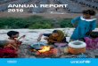 ANNUAL REPORT 2010 - UNICEF€¦ · 6 UNICEF ANNUAL REPORT 2010 are already on the ground taking actions to strengthen policies and improve service delivery in these areas, espe-cially