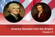America Secedes from the Empire€¦ · Before DOI, persecution of Loyalists was mild After DOI, treatment of Loyalists ramps up, but no “reign of terror” About 80,000 Loyalists