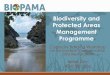 Biodiversity and Protected Areas Management Programme€¦ · – maintaining ecosystem services, ... • Four year initiative (2012-2016) of the ACP Secretariat funded by the European