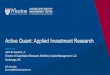 Active Quant: Applied Investment Research · selection model and efficient portfolio construction and management. International Journal of Forecasting, 31, 550-560. Quant Around the