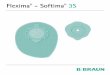 Flexima - Softima 3S€¦ · Medical device as per 2017-745/EU Medizinprodukt gemäß 2017-745/EU Producto sanitario según el Reglamento (UE) 2017-745 Dispositif médical selon 2017-745/EU