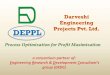 DEPPL · Takreer refinery Spent Caustic Treatment Plant ... •DEPPL’s Scope: Licensor’s Package Review and approval. Multi disciplinary Engineering , Project Control and Monitoring