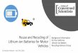 Reuse and Recycling of Vehicles · Background Information for the California Reuse and Recycling of Lithium-ion Batteries for Motor Lithium-ion Battery Vehicles Recycling Advisory