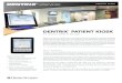 Dentrix PAtient KiOSK New Feature Sheet.pdf · Dentrix Website Manager revolutionizes your patient form completion process for increased productivity and a better overall patient