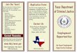 Join Our Team! Application Forms Texas Department of ... · Join Our Team! The State of Texas Application for Employment is available from our web site, local Texas Workforce Solutions