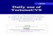 Version 2 August 2007 Daily use of TortoiseCVS€¦ · Merging changes from a branch into main development.....29 12. Determining which files ... The Concurrent Versioning System