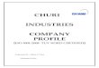 CHURI INDUSTRIES COMPANY PROFILE Profile.pdf · 2018-11-20 · COMPANY OVERVIEW NAME OF COMPANY : M/S CHURI INDUSTRIES ADDRESS : Plot No. 312 Kundaim Industrial Estate, Kundaim –
