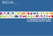 A National Plan for Learning 2012-2015...Many Stories, One Scotland - Scottish Council on Archives National Plan for Learning 2012-2015 Scotland has a proud history and a wonderful