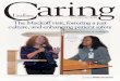 Caring Headlines - The Mackoff visit, fostering a just culture, and … · 2014-12-29 · Page 2 — Caring Headlines — December 18, 2014 Jeanette Ives Erickson continued on next