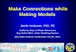 Make Connections while Making Modelsscienceconf2014.deltacouncil.ca.gov/sites/default/files/... · 2014-10-30 · • Nicky Sandhu • En-Ching Hsu • Hari Rajbhandari • Reed Harris