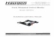 Installation and Safety Manual - Haugen Attachments 6 Operators...Installation Safety Pins The Swivel Hooks are very easily installed by inserting your forklift tines fully into the