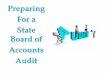 Preparing for a State Board of Accounts federal Audit · Signed Accounts Payable Voucher Reports Accounts Payable Vouchers filed in some type of order to find them easily during an