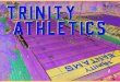 TRINITY · samantha mcstocker women’s swimming grant sorenson wrestling peace kabari ... lucas duros cross country/track & field engineering erin gannon women’s rowing film studies
